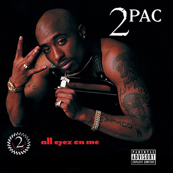 All Eyez On Me (Explicit)