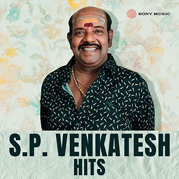 S.P. Venkatesh Hits