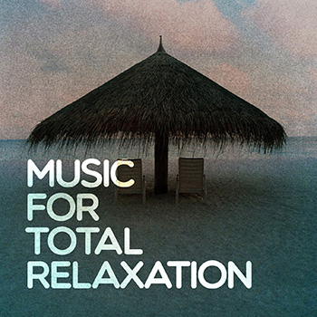 Music for Total Relaxation