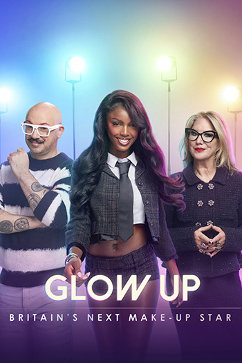 Glow Up: Britain's Next Make-Up Star