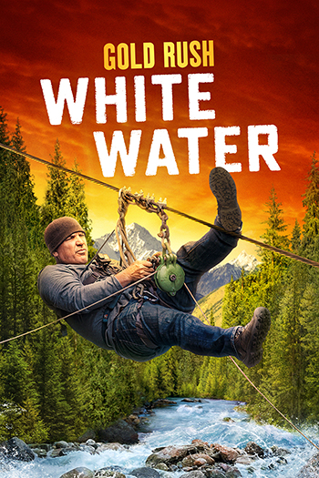 Gold Rush: White Water