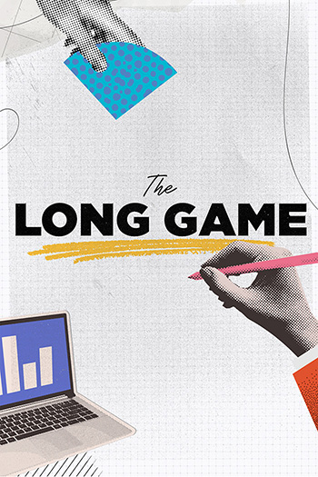 The Long Game