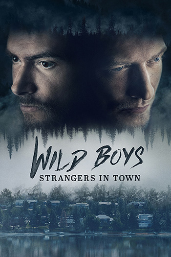 Wild Boys: Strangers In Town