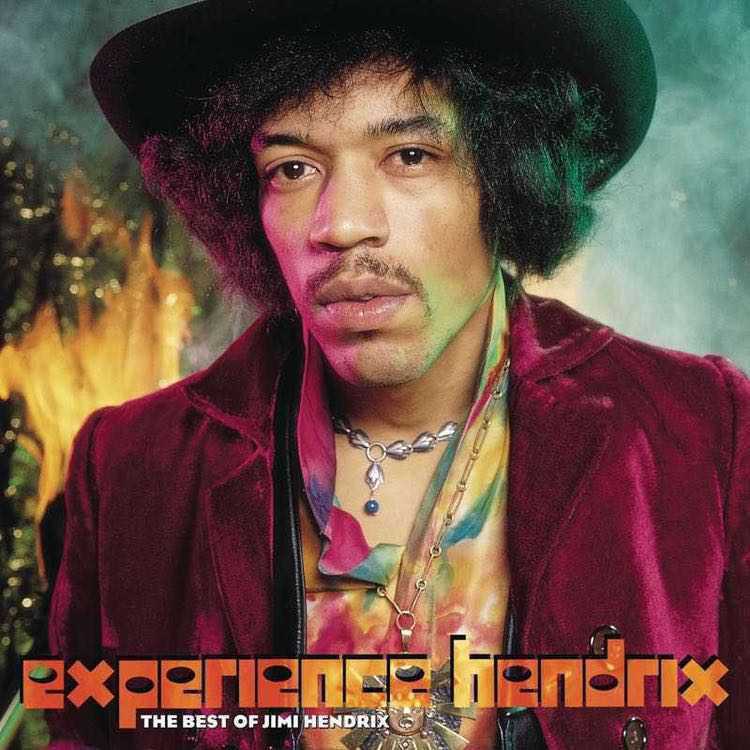 Experience Hendrix: The Best Of Jimi Hendrix