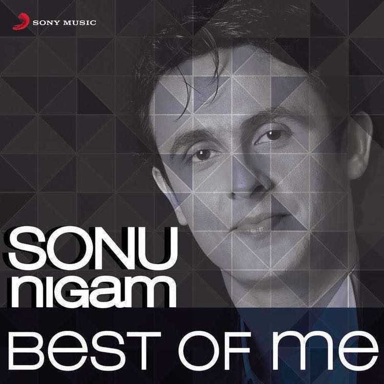 Sonu Nigam: Best Of Me