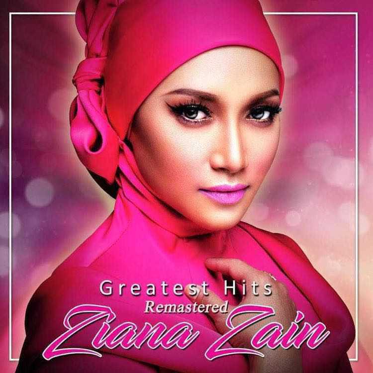 Greatest Hits Ziana Zain