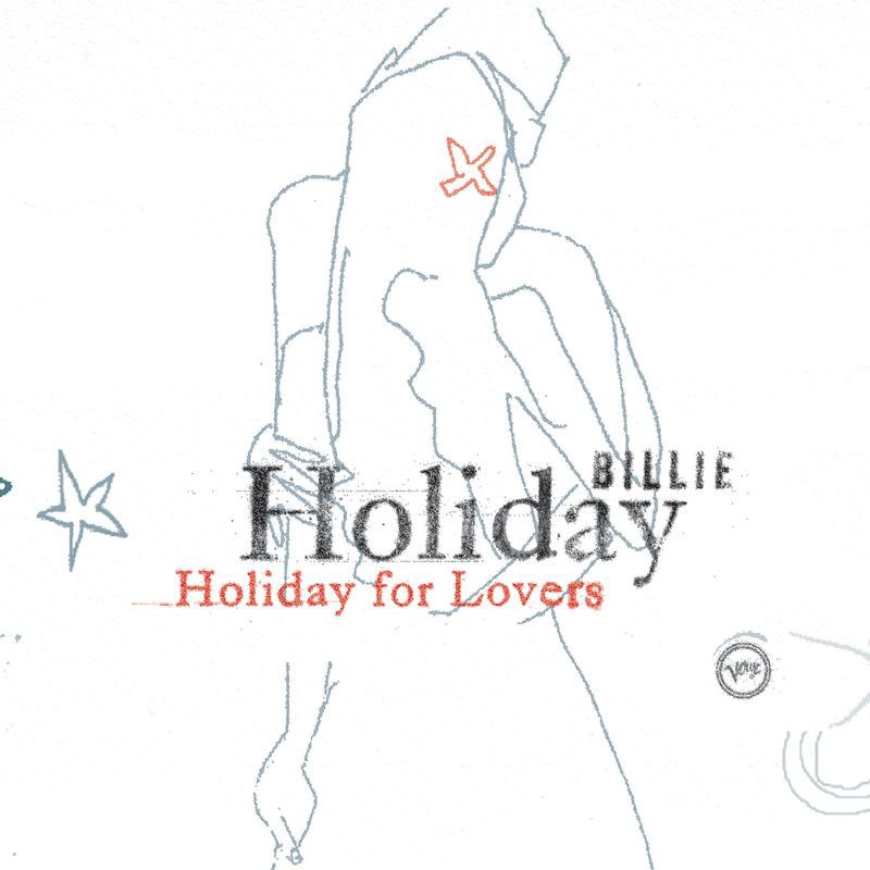 Billie Holiday for Lovers