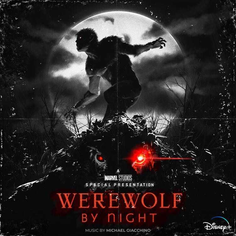 Marvel Studios' Werewolf By Night (Original Soundtrack)