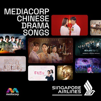 Mediacorp Chinese Drama Songs​