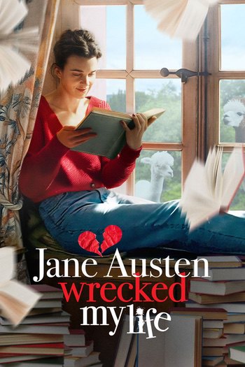 Jane Austen Wrecked My Life