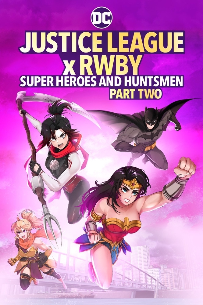 Justice League X RWBY: Super Heroes and Huntsmen Part Two