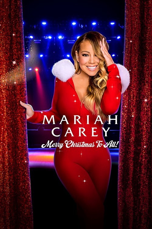 Mariah Carey: Merry Christmas to All!