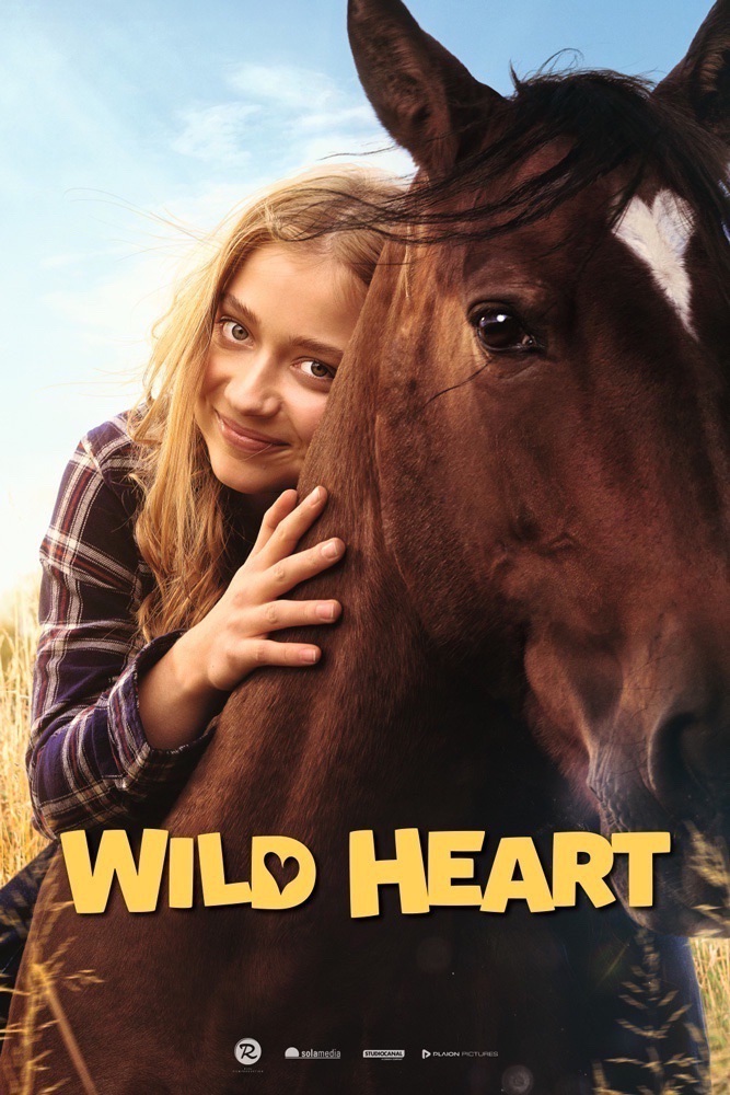 Wild Heart - Ride to Freedom