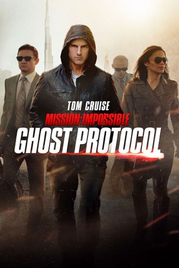Mission: Impossible - Ghost Protocol