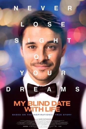 My Blind Date with Life