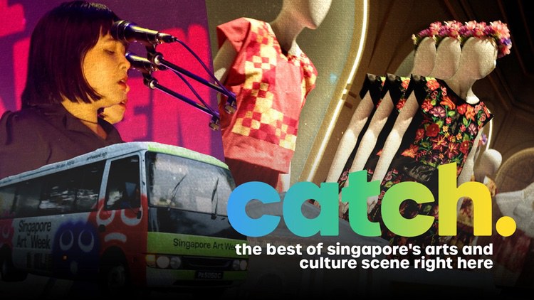 Catch The Best of Singapore’s Arts & Culture Landscape