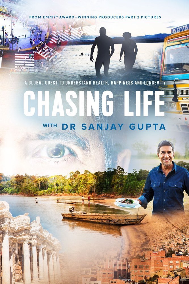 Chasing Life with Dr Sanjay Gupta