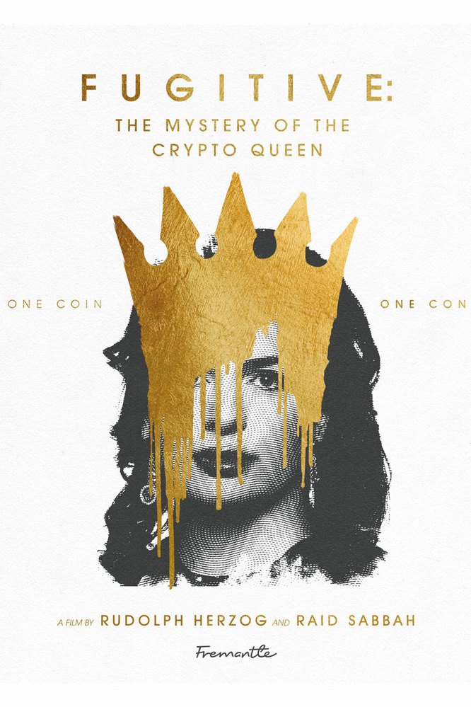 Fugitive: The Mystery of the Crypto Queen