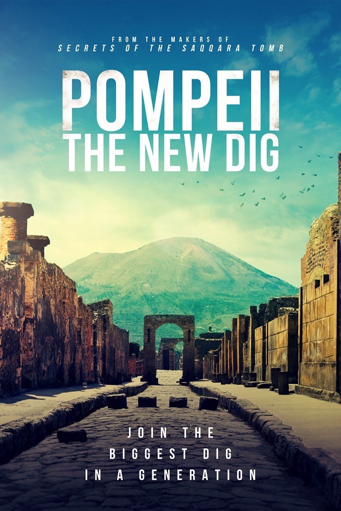 Pompeii: The New Dig