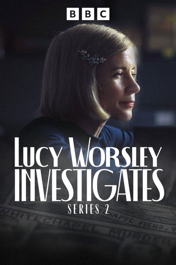 Lucy Worsley Investigates