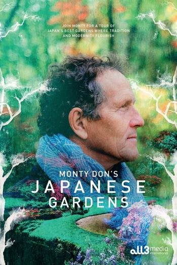 Monty Don's Japanese Gardens