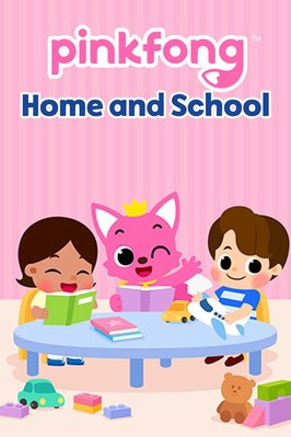 Pinkfong Home and School