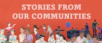 Stories from Our Communities