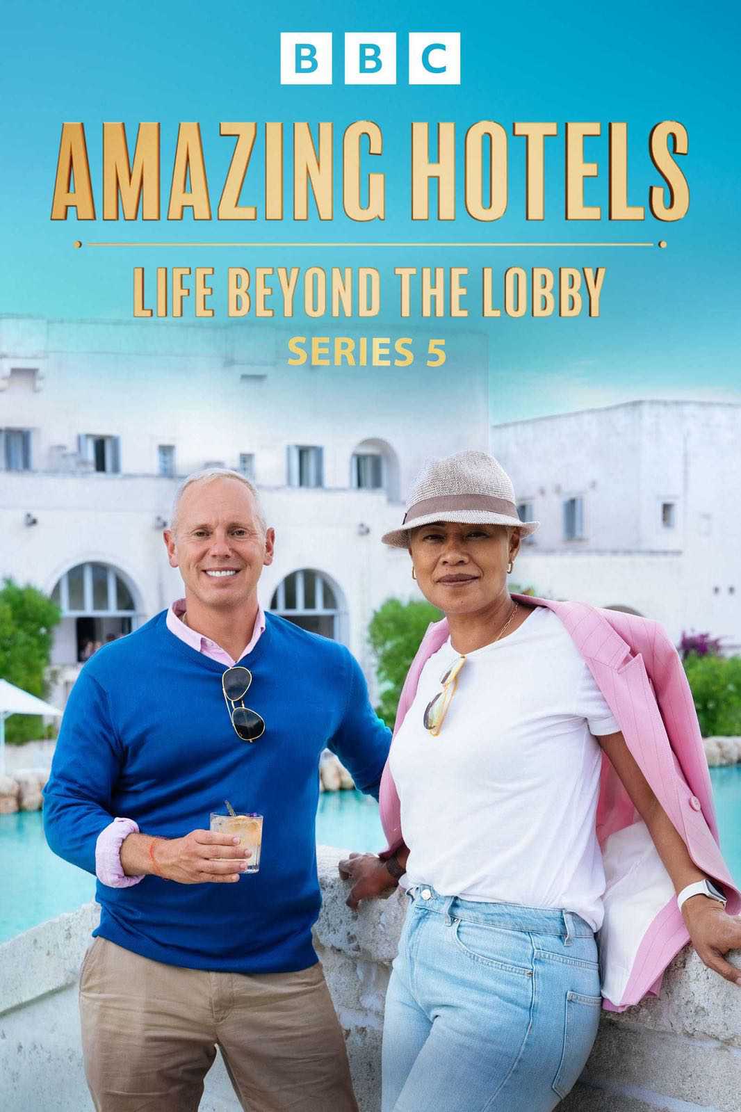 Amazing Hotels: Life Beyond the Lobby S05