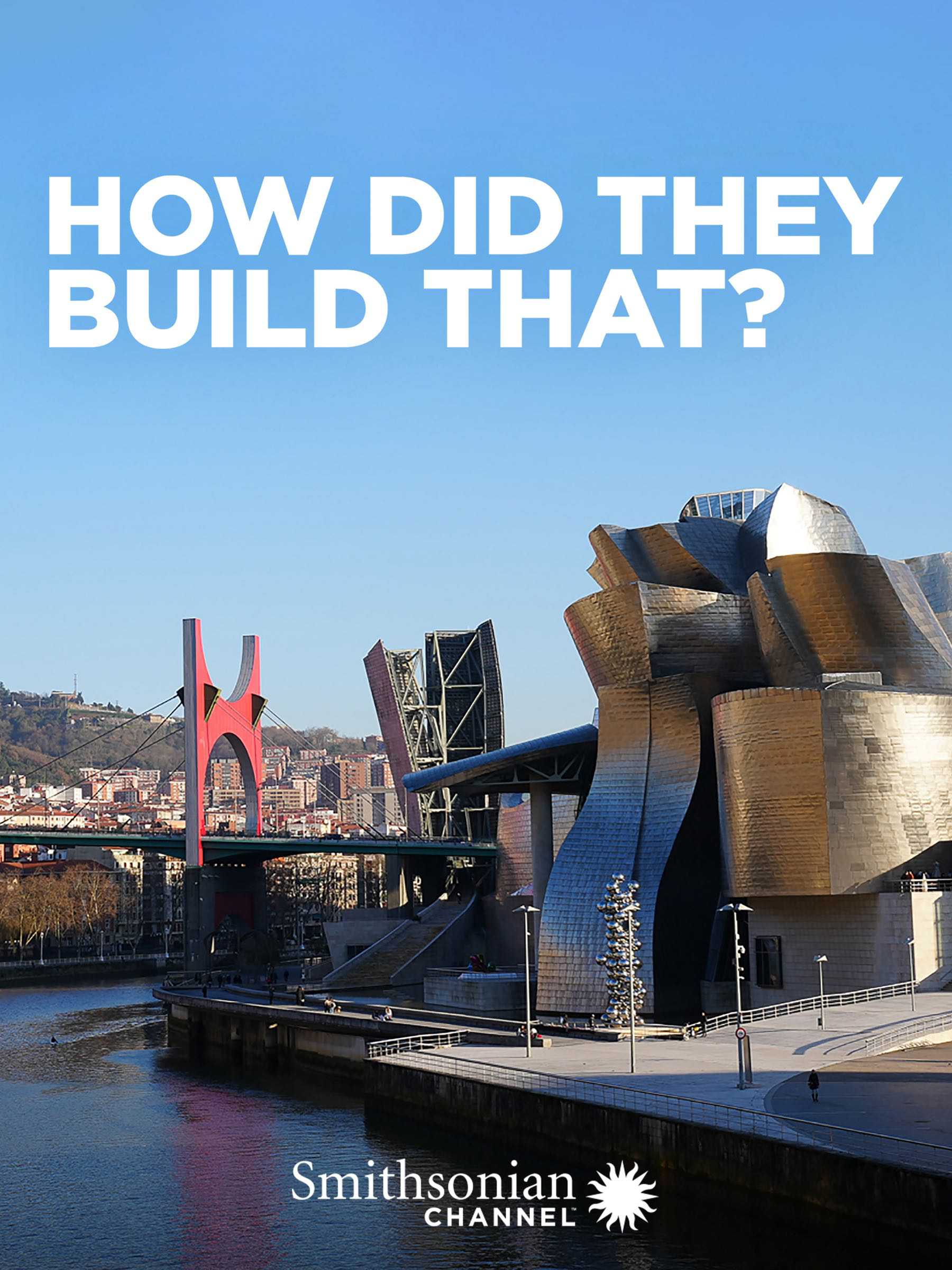 How Did They Build That? S02