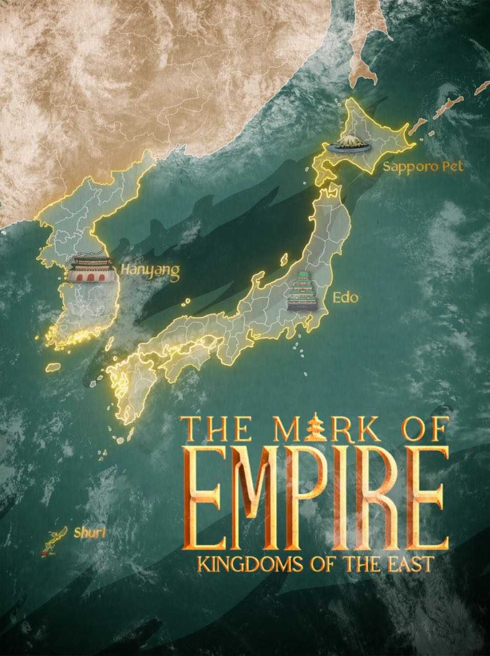 The Mark of Empire: Kingdoms of the East S02